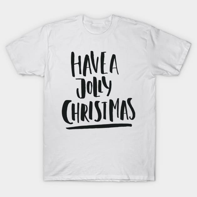jolly christmas T-Shirt by Favete